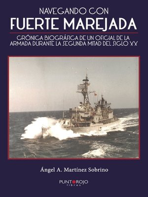 cover image of "Navegando con Fuerte Marejada"
